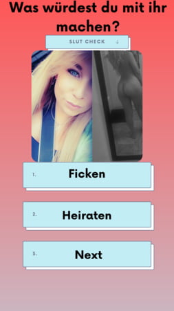 was wuerdest du mit ihr machen ficken heiraten next         